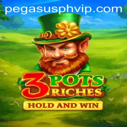 Exploring the Exciting World of 3potsRiches: A New Gaming Experience with Pegasus PH