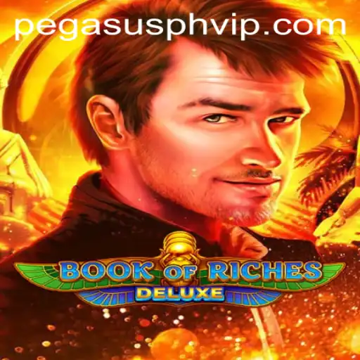 Explore the Exciting World of Book of Riches Deluxe and Pegasus PH